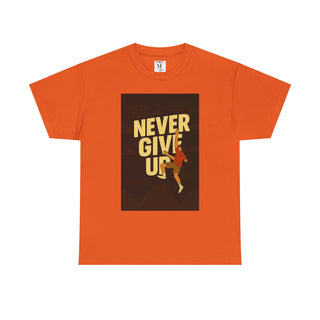 Motivational Unisex Tee - 'Never Give Up' Graphic Shirt, Inspirational Gift, Casual Wear, Gym Tee, Fitness Apparel