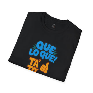 Fun Graphic Tee - 'Que Lo Que! Ta To Tu Ta Craktiao!' - Unisex Softstyle Shirt for Casual Wear, Gift, Spring, Summer, [...]