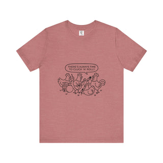 Chickens Playing Dice Tee — "There's Always Time to Cluck 'n Roll"