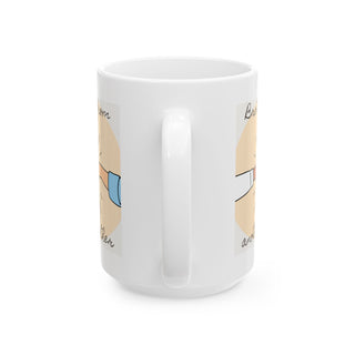 Brotherly Love Ceramic Mug, Friendship Gift, Family Coffee Cup, Inspirational Drinkware, Unique Gift Idea