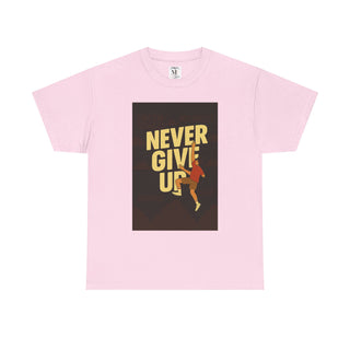 Motivational Unisex Tee - 'Never Give Up' Graphic Shirt, Inspirational Gift, Casual Wear, Gym Tee, Fitness Apparel