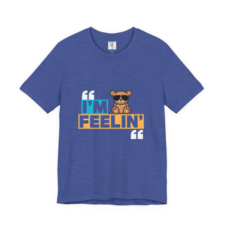 Unisex Jersey Tee - I'm Feelin' Good Vibe Shirt, Casual Wear, Gift for Friends, Summer Fashion, Fun Statement Tee