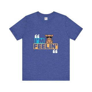 Unisex Jersey Tee - I'm Feelin' Good Vibe Shirt, Casual Wear, Gift for Friends, Summer Fashion, Fun Statement Tee