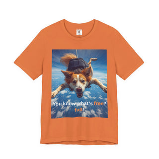 Fall Vibes Unisex Tee - You know what's free