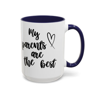 Coffee Mug - Love and Appreciation Gift for Parents (11, 15oz)