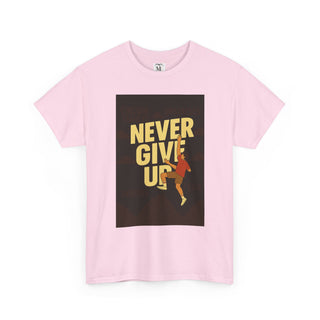 Motivational Unisex Tee - 'Never Give Up' Graphic Shirt, Inspirational Gift, Casual Wear, Gym Tee, Fitness Apparel