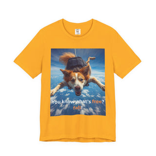 Fall Vibes Unisex Tee - You know what's free