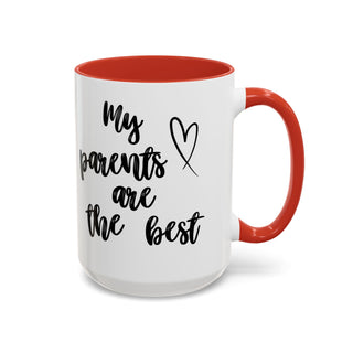 Coffee Mug - Love and Appreciation Gift for Parents (11, 15oz)