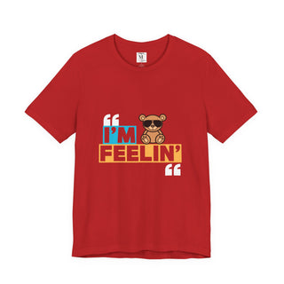 Unisex Jersey Tee - I'm Feelin' Good Vibe Shirt, Casual Wear, Gift for Friends, Summer Fashion, Fun Statement Tee