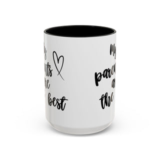 Coffee Mug - Love and Appreciation Gift for Parents (11, 15oz)
