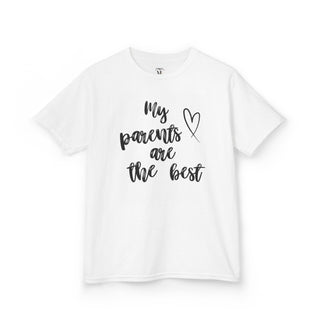 Kids T-Shirt - My Parents Are the Best - Perfect Gift for Anniversaries, Families, Casual.