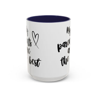 Coffee Mug - Love and Appreciation Gift for Parents (11, 15oz)
