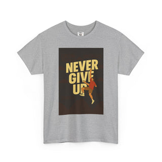 Motivational Unisex Tee - 'Never Give Up' Graphic Shirt, Inspirational Gift, Casual Wear, Gym Tee, Fitness Apparel