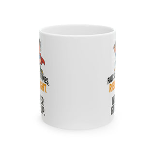 Inspirational Ceramic Mug, Motivational Coffee Cup, Office Humor Gift, Funny Tea Mug, Self-Help Gift, Encouragement Decor