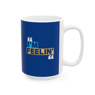 Funny Quote Ceramic Mug | Gift for Coffee Lovers, Inspirational Mug, Office Humor, Birthday Present, Motivational Drinkware