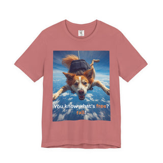 Fall Vibes Unisex Tee - You know what's free